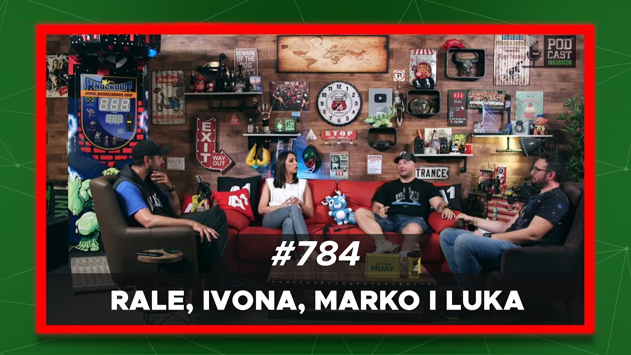 Podcast Inkubator #784 - Rale, Ivona, Marko i Luka