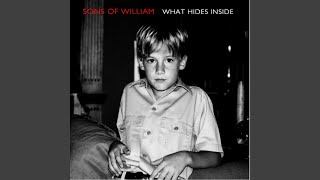 Sons Of William - Easy To love