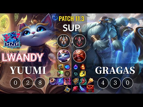 LNG lwandy Yuumi vs Gragas Sup - KR Patch 11.3