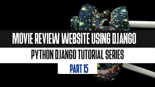 15. Getting started with Details Page | Build Movie Review Website Using Django 2020