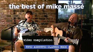 Acoustic Classic Rock Playlist - Best of Mike Massé Compilation, Vol. 1
