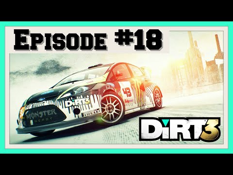 Dirt 3 Walkthrough - Episode 18