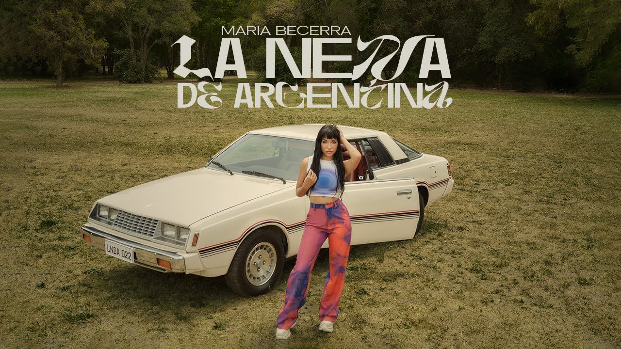 Maria Becerra — La Nena De Argentina