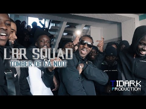 LBR SQUAD - Tomber de la nuit