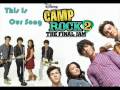 This is Our Song - Camp Rock 2 