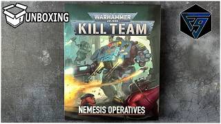 Unboxing Kill Team Nemesis Operatives