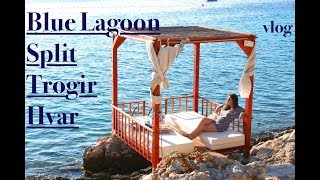 Split, Trogir, Blue Lagoon and Hvar, Croatia