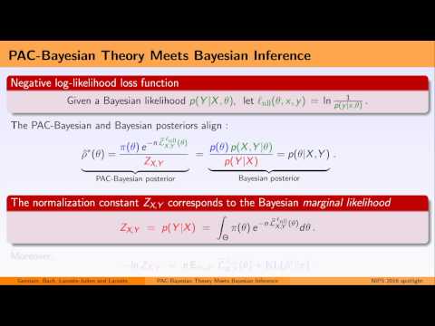 NIPS 2016 spotlight - PAC Bayesian Theory Meets Bayesian Inference