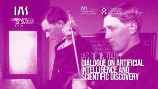 IAS ROUNDTABLE #2/2026 Dialogue on Artificial Intelligence and Scientific Discovery