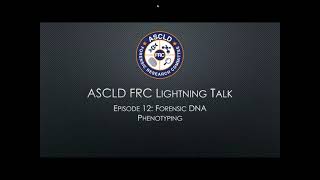 Lightning Talks, Episode 12: Forensic DNA Phenotyping
