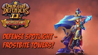 DD2 Defense Spotlight - Frostbite Tower!