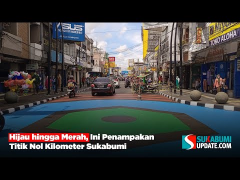 Hijau hingga Merah, Ini Penampakan Titik Nol Kilometer Sukabumi
