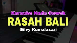 Download lagu RASAH BALI - KARAOKE NADA CEWEK (SILVY KUMALASARI) KOPLO PARGOY mp3 Download lagu RASAH BALI - KARAOKE NADA CEWEK (SILVY KUMALASARI) KOPLO PARGOY mp3