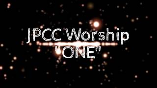Download lagu JPCC Worship 'ONE' LIVE RECORDING mp3 Download lagu JPCC Worship 'ONE' LIVE RECORDING mp3