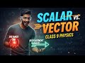 Scalar Vector Quantity With Examples Hindi English