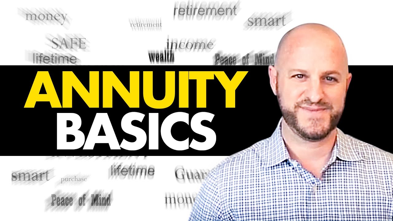 Annuity Basics & The 4 Most Common Types of Annuities