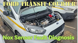Ford Transit Courier - Nox Sensor Fault Diagnosis