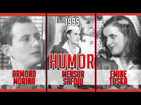 Humor Mensur Safqiu & Armond Morina & Emine Toska (LABIA 1995)