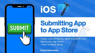 How to Submit Your iOS App to the App Store