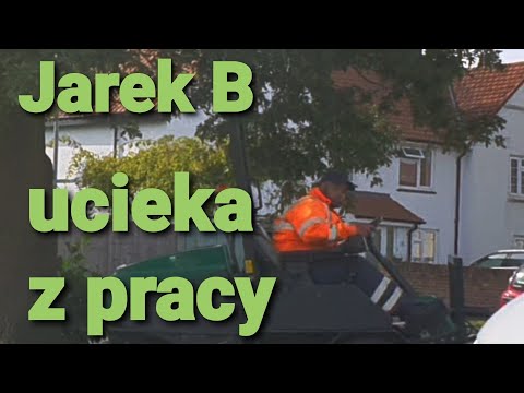 Jarek B ucieka z roboty