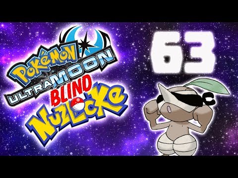 Pokemon Ultra Moon BLIND NUZLOCKE: PART 63- (ALL OVER THE PLACE)