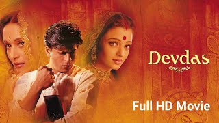 Download lagu Devdas 2002 Full HD Movie | Shah Rukh Khan | Aishwarya Rai | Jacky Shroff | Movie mp3