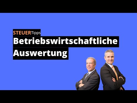 Betriebswirtschaftliche Auswertung erklärt