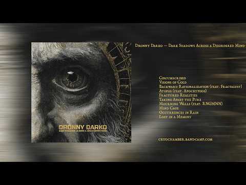 Dronny Darko — Dark Shadows Across a Disordered Mind (2026, Cryo Chamber)