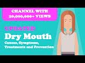 Dry Mouth Causes Symptoms Treatments And Prevention