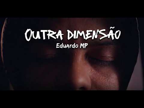Thumbnail de Eduardo MP / Outra Dimensão