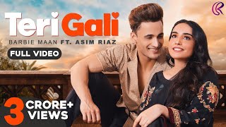 Teri Gali (Official Video) Barbie Maan Ft Asim Riaz | Vee | Guru Randhawa | DOWNLOAD THIS VIDEO IN MP3, M4A, WEBM, MP4, 3GP ETC