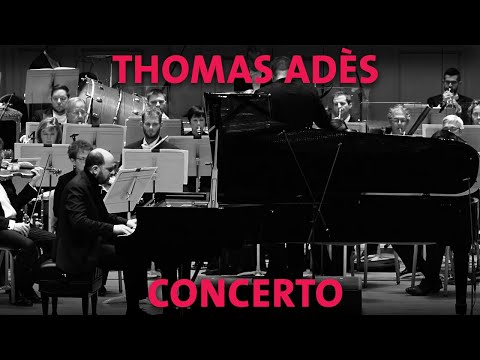 Excerpt: Thomas Adès' Concerto for piano and orchestra (world premiere; BSO commission)