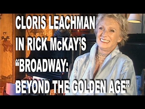 RICK McKAY'S CLORIS LEACHMAN in BROADWAY: BEYOND THE GOLDEN AGE