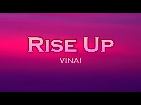 VINAI - Rise Up (Lyrics) feat. VAMERO