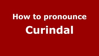 How to pronounce Curindal