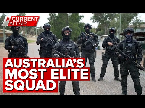 The first-ever look inside Australia's most elite and secretive police unit | A Current Affair