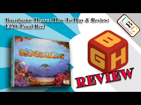 Boardgame Heaven How To Play & Review 150: ECO: Coral Reef (Unique Board Games)