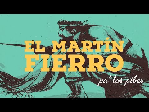 EL MARTÍN FIERRO | RESUMEN COMPLETO | PARTE 1 Y 2 | LA VUELTA DEL MARTÍN FIERRO| LIBROS PA LOS PIBES