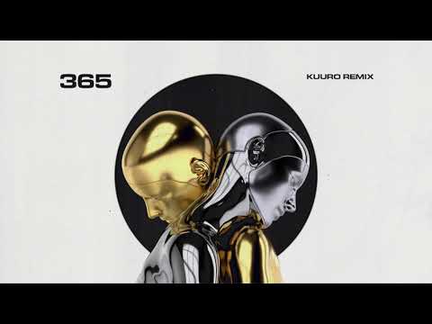 Zedd, Katy Perry - 365 (KUURO Remix)