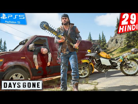 DAYS GONE HINDI Walkthrough Gameplay -Part 29- एक मर्द हज़ार मुर्दे