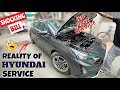 Hyundai 1st Service Experience SHOCKING BILL I20 2025
