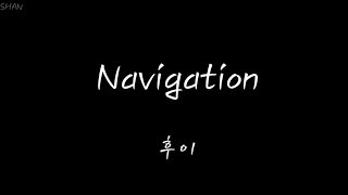 후이(Hui) － Navigation (내비게이션) [브레이커스 Part 3]  KOR Lyrics