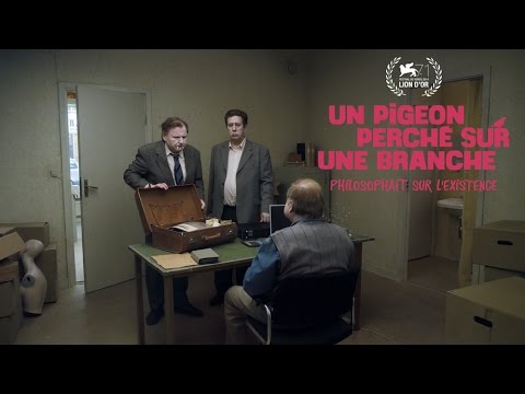 Un pigeon perché sur une branche philosophait sur l'existence bande-annonce officielle