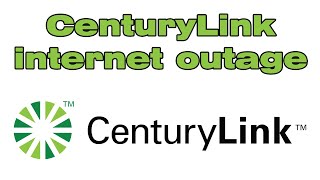 CenturyLink internet outage, is CenturyLink down