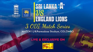 Sri Lanka A Team VS England Lions - One Day Series 2023 | Match - 1 | R. Premadasa Stadium | Colombo