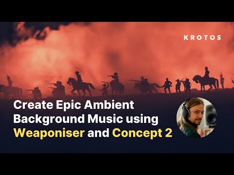 Create Epic Drum Background Music with Weaponiser and Concept 2