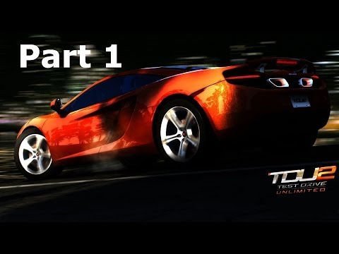 Let's Play Test Drive Unlimited 2 Part 1 - Das Geburtstagsgeschenk