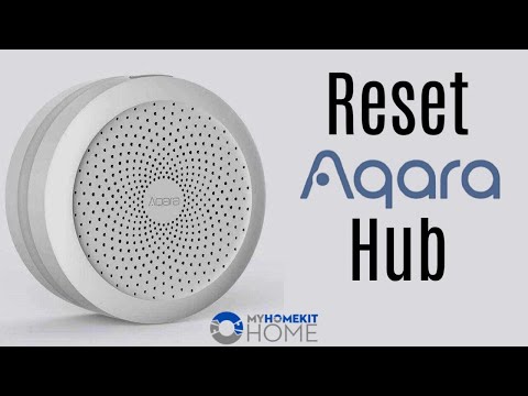 How to Reset the Aqara Hub