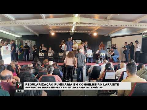 Regularização fundiária em Conselheiro Lafaiete - Jornal Minas