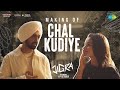 Making Of Chal Kudiye Jigra Diljit Dosanjh Alia Bhatt Manpreet Singh Harmanjeet Singh